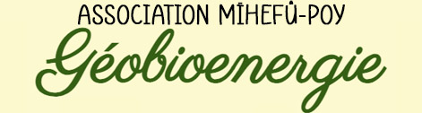 Géobioénergie – Association Mïhefû Poy